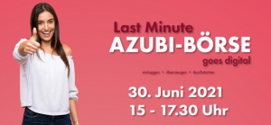 Last Minute AZUBI-BÖRSE goes digital